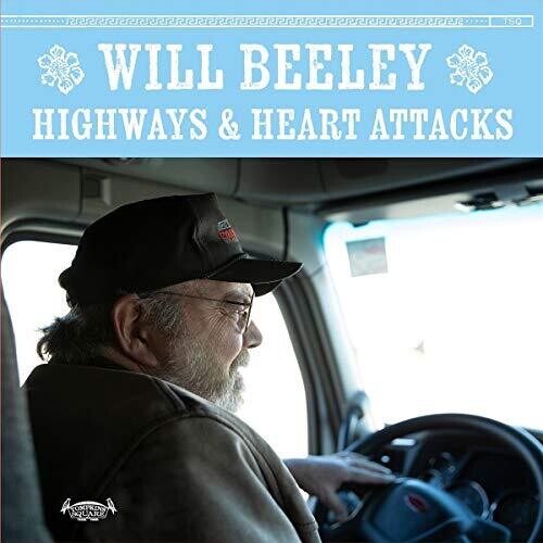 Will Beeley - Highways & Heart Attacks vinyl record cover