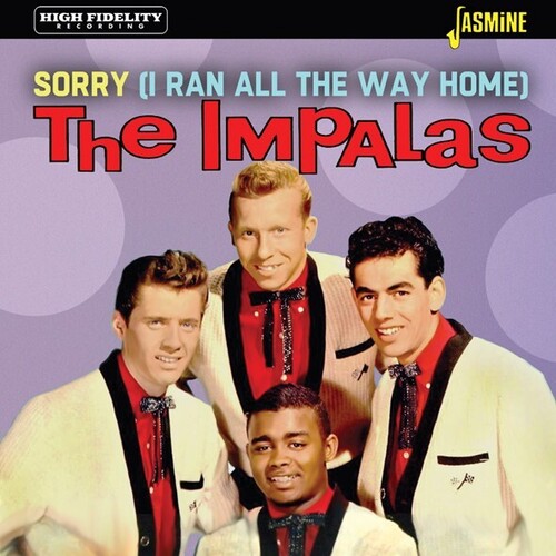 IMPALAS - Sorry (I Ran All The Way Home) (Uk)