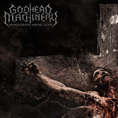 Godhead Machinery - Masquerade Among Gods (Ep)