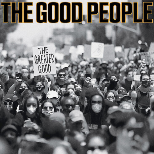 Good People - Greater Good