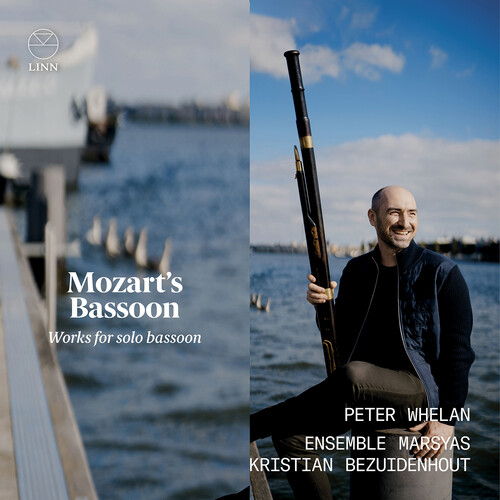 Mozart / Whelan / Bezuidenhout - Mozart's Bassoon