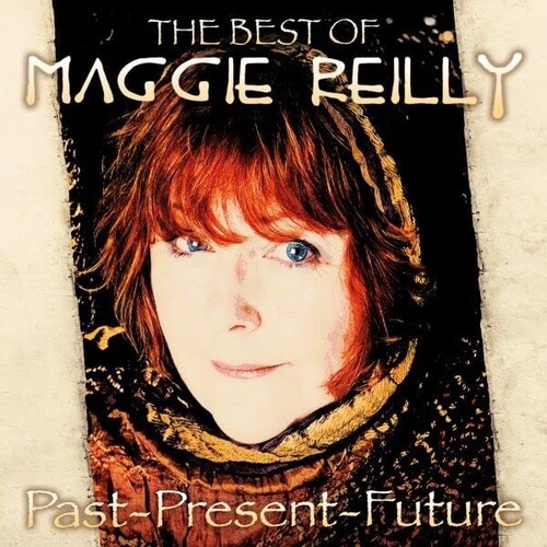 Maggie Reilly - Past, Present and Future