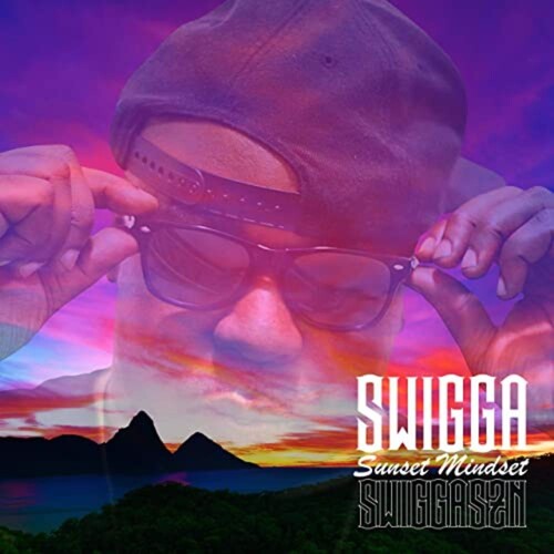 Swigga - Sunset Mindset vinyl record cover