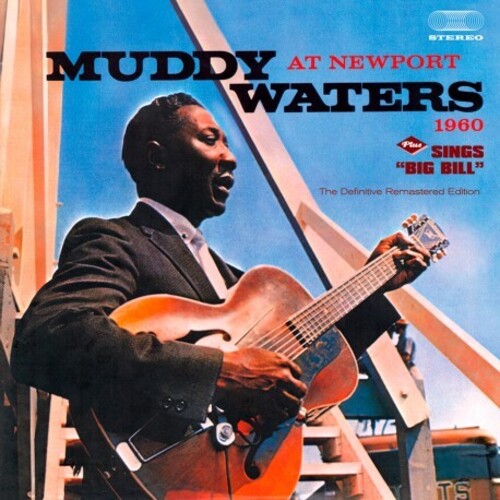 Muddy Waters - At Newport 1960 / Sings Big Bill (Bonus Tracks)