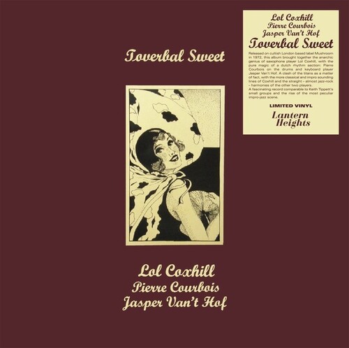 Lol Coxhill  / Courbois,Pierre / Van't Hof,Jasper - Toverbal Sweet