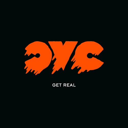 Get Real [Explicit Content]