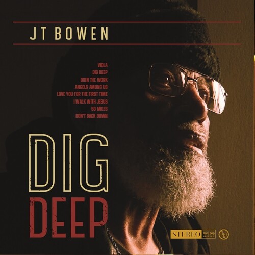 J Bowen .T. - Dig Deep