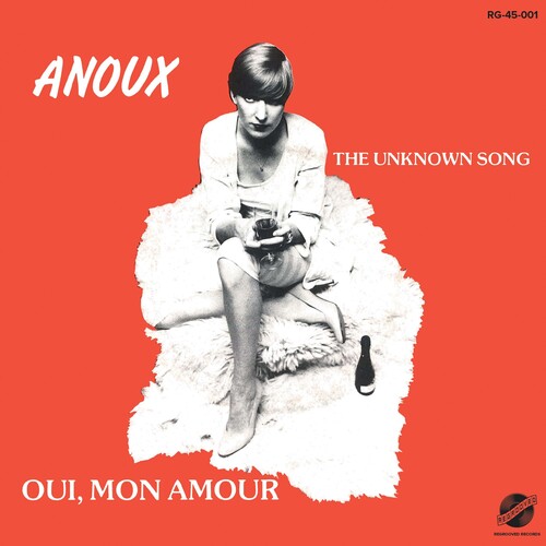 Anoux - Unknown Song / Qui, Mon Amour [Limited Edition] [Remastered]