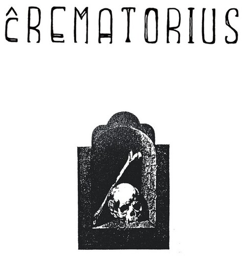 Crematorius - Crematorius