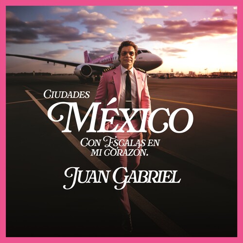 Juan Gabriel - México con Escalas en Mi Corazón (Ciudades) [2 CD]