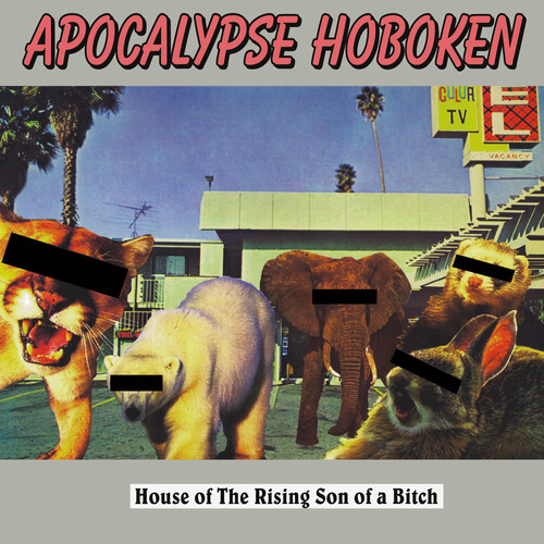 Apocalypse Hoboken - House Of The Rising Son Of A Bitch - Red [Colored Vinyl]