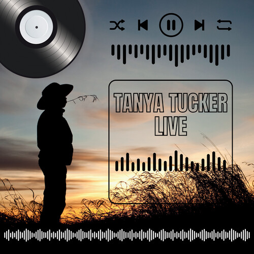 Tanya Tucker - LIVE!