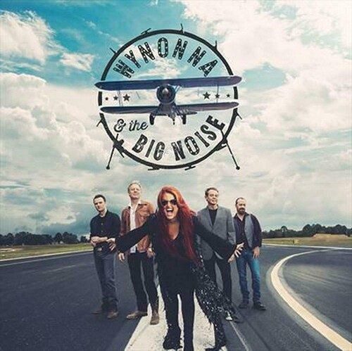 Wynonna & The Big Noise [Import]