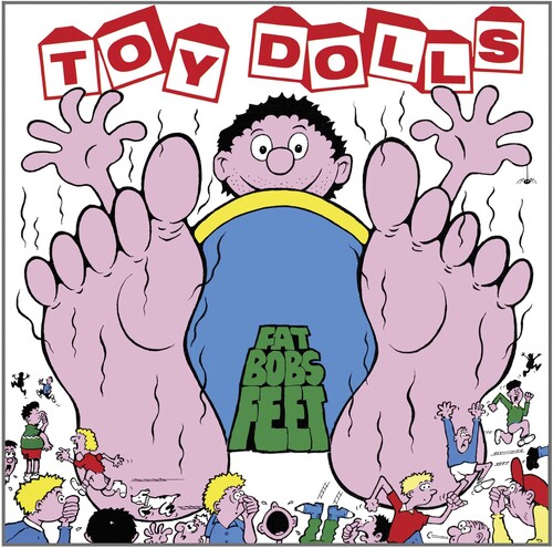 Toy Dolls - Fat Bobs Feet vinyl record cover