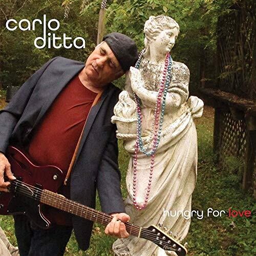Carlo Ditta - Hungry for Love