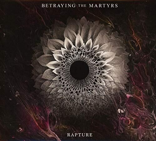 Betraying the Martyrs - Rapture