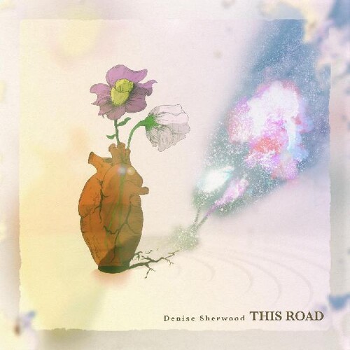 Denise Sherwood / Sherwood,Adrian / On-U Sound - This Road
