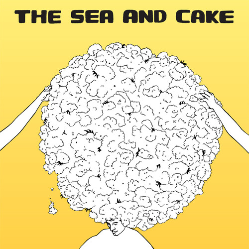 Sea And Cake - The Sea and Cake
