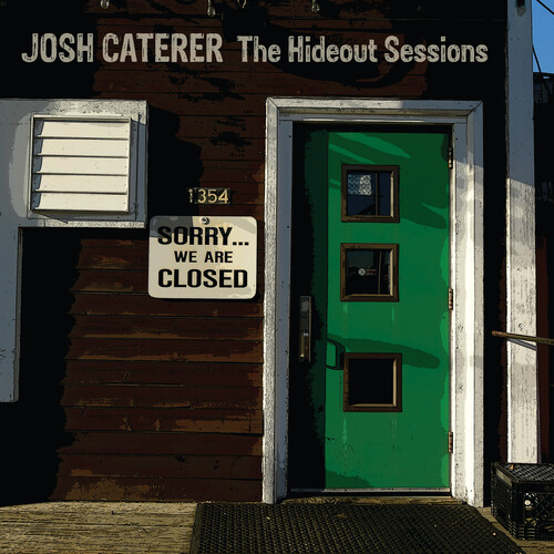 Josh Caterer - The Hideout Sessions