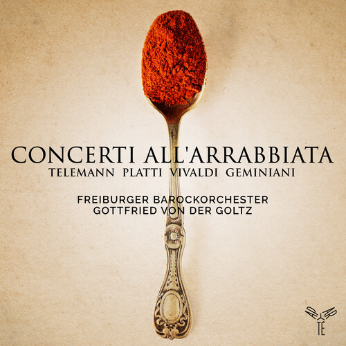 Telemann Platti Vivaldi & Geminiani: Concerti all'arrabbiata