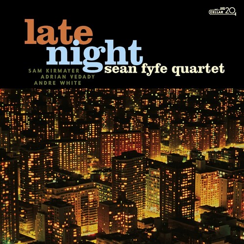 Sean Fyfe Quartet - Late Night