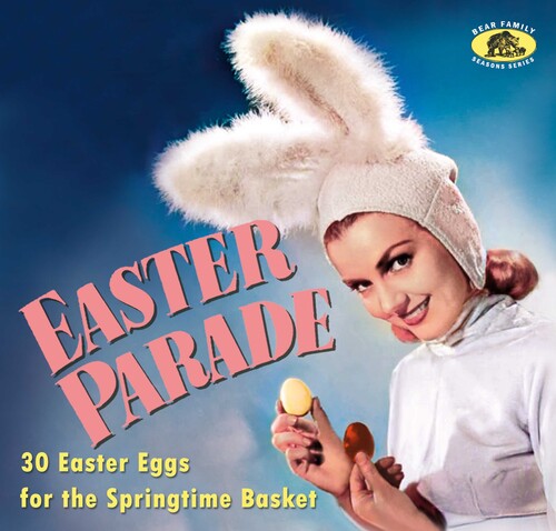 Easter Parade: 29 Easter Eggs For Springtime / Var - Easter Parade: 29 Easter Eggs For Springtime / Var