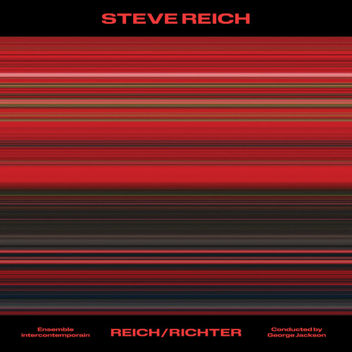 Steve Reich: Reich/ Richter