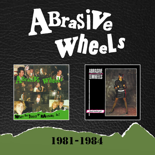 Abrasive Wheels - 1981-1984: Expanded Set (Exp) (Uk)
