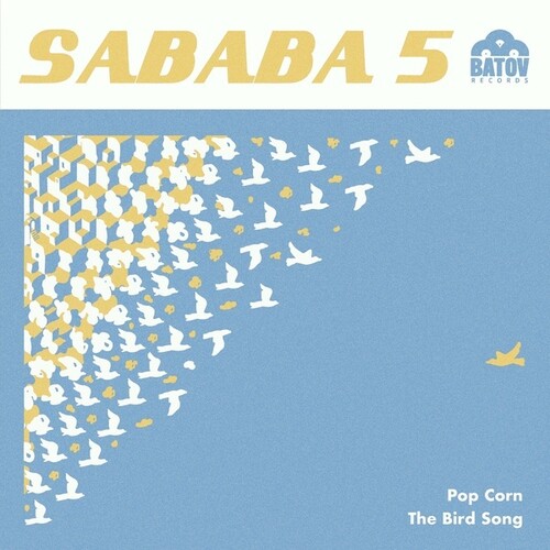 Sababa 5 - Popcorn / Bird Song
