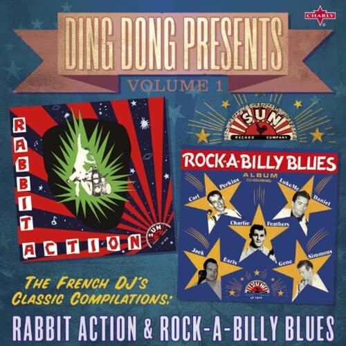 Ding Dong Presents 1: Rabbit Action & Rock- A-Billy Blues (Various Artists)