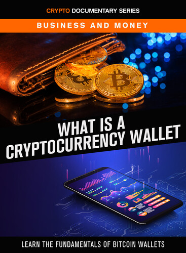 What Is a Cryptocurrency Wallet - What Is A Cryptocurrency Wallet