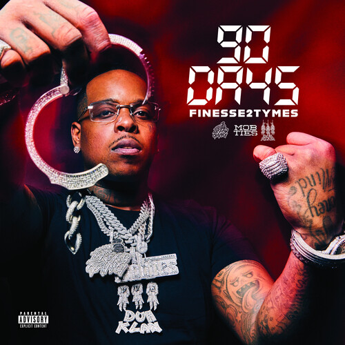 90 Days [Explicit Content]