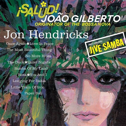 Jon Hendricks - Salud Joao Gilberto