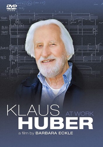 Klaus Huber at Work - Klaus Huber At Work