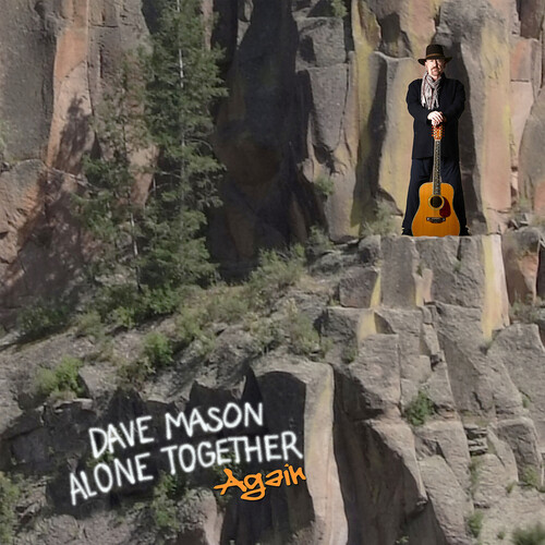 Mason, Dave - Alone Together Again