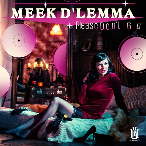 Meek D'lemma - Please Don't Go (Mod)