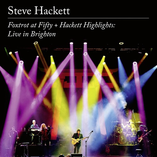 Foxtrot At Fifty + Hackett Highlights: Live In Brighton