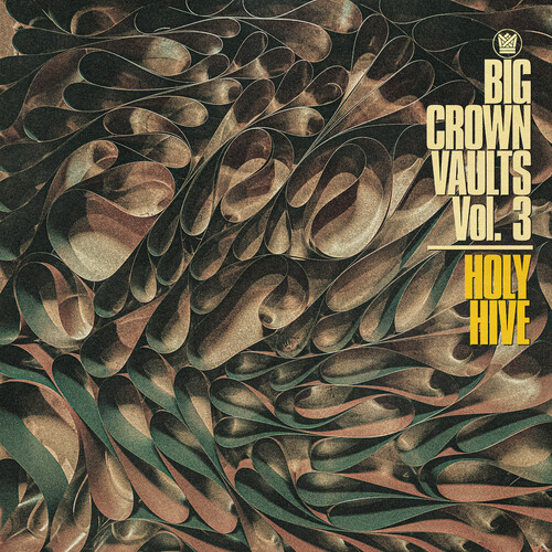 Holy Hive - Big Crown Vaults Vol. 3 - Holy Hive [Colored Vinyl] (Gry)