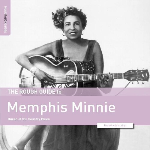 Memphis Minnie - Rough Guide To Memphis Minnie - Queen Of The
