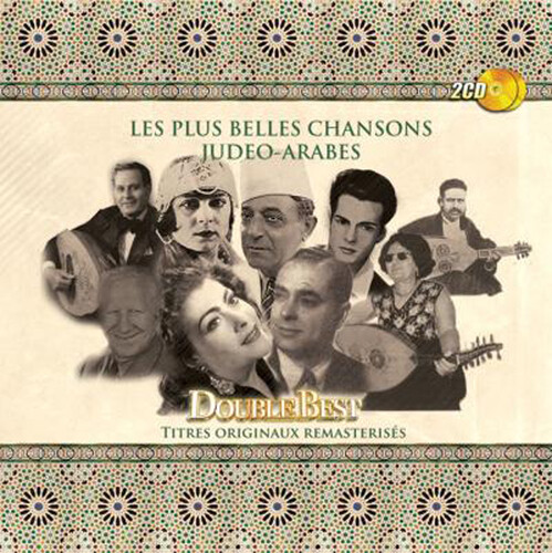 Les Plus Belles Chansons Judeo-Arabes (Various Artists)