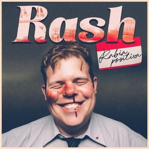 Rash - Rabia Positiva (Spa)