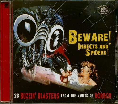 Beware! Insects And Spiders!: 28 Buzzin' Blasters From The Vaults of Horror (Various Artists)