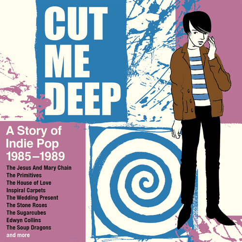 Cut Me Deep: A Story Of Indie Pop 1985-1989 /  Various [Import]