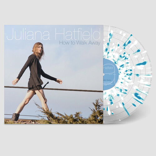 Juliana Hatfield - How To Walk Away - White & Turquoise On Clear Base