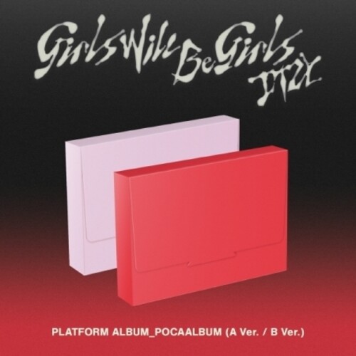 Girls Will Be Girls - Platform Album QR Card Poca Album - incl. QR Card, Logo Magnet, 10pc Photocard Set + Selfie Photocard [Import]