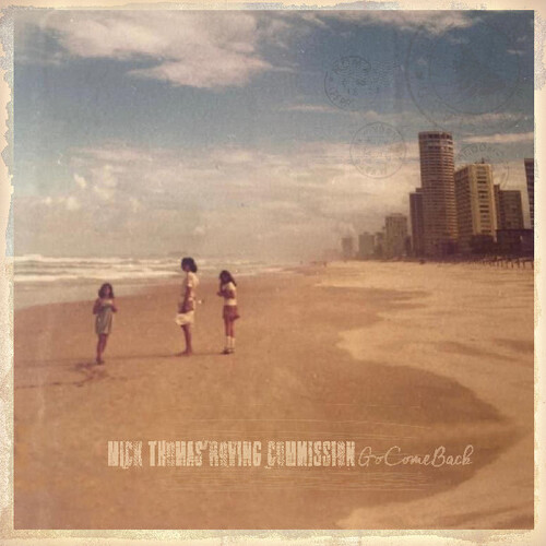 Mick Thomas' Roving Commission - GoComeBack vinyl record cover
