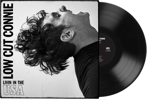 Low Cut Connie - Livin In The Usa