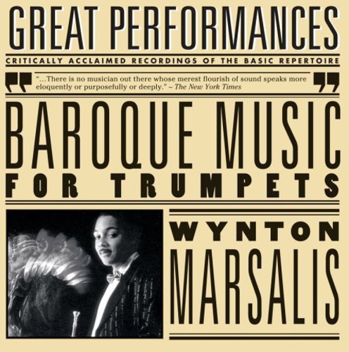 Wynton Marsalis - Baroque Music For Trumpets [Remastered]