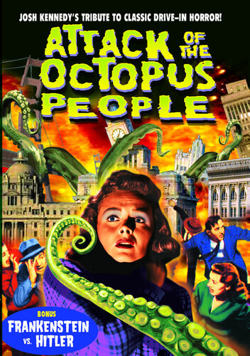 Attack of the Octopus People /  Frankenstein vs. Hitler