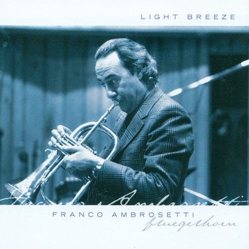 Franco Ambrosetti - Light Breeze